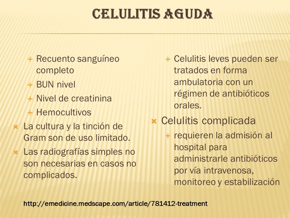 Para la celulitis antibiotico